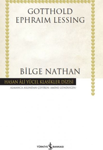 Bilge Nathan - Hasan Ali Yücel Klasikleri (Ciltli) Bilge Nathan - Hasan Ali Yücel Klasikleri (Ciltli)