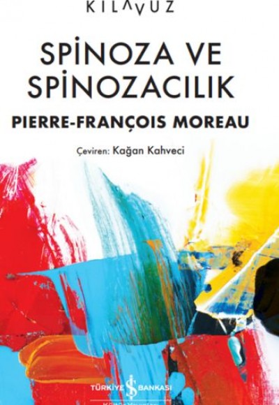 Spinoza Ve Spinozacılık Spinoza Ve Spinozacılık