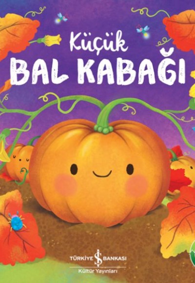 Küçük Bal Kabağı - Doğanın Eşsiz Hikayeleri 11