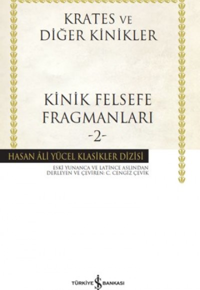 Kinik Felsefe Fragmanları -2 - Hasan Ali Yücel Klasikleri Kinik Felsefe Fragmanları -2 - Hasan Ali Yücel Klasikleri