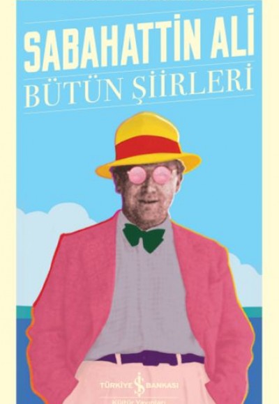 Bütün Şiirleri - Türk Edebiyatı Klasikleri Bütün Şiirleri - Türk Edebiyatı Klasikleri