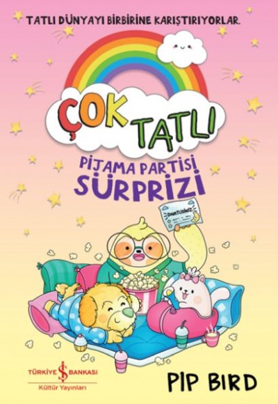 Çok Tatlı – Pijama Partisi Sürprizi Çok Tatlı – Pijama Partisi Sürprizi