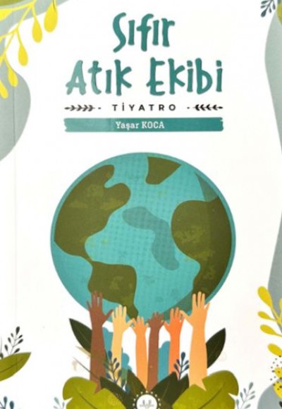 Sıfır Atık Ekibi Sıfır Atık Ekibi
