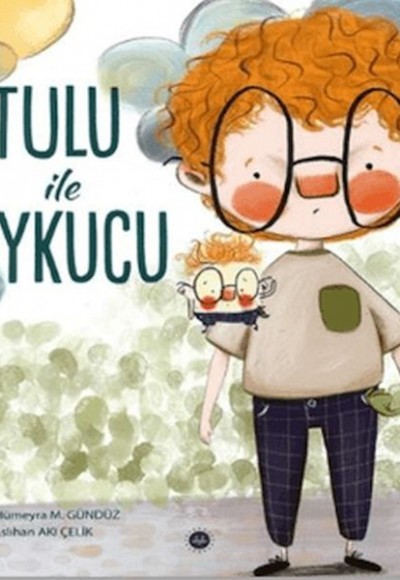 Tulu ile Uykucu