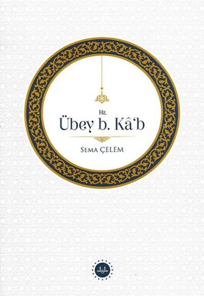 Hz. Übey B Kâb Hz. Übey B Kâb