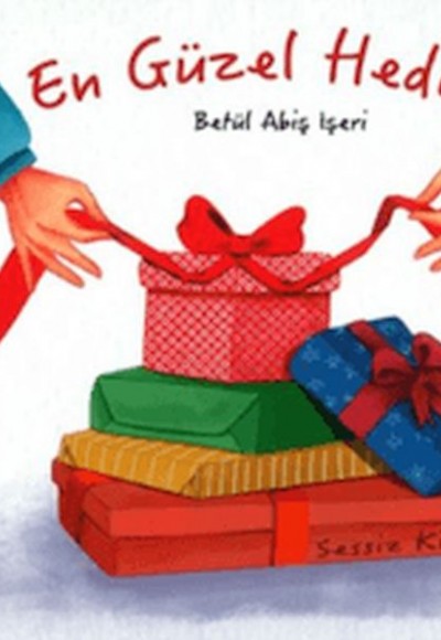 En Güzel Hediye En Güzel Hediye
