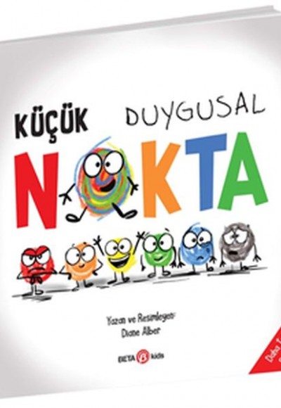 Küçük Duygusal Nokta Küçük Duygusal Nokta