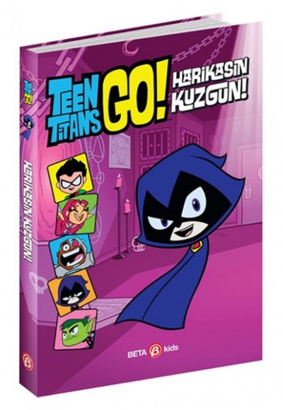 DC Comics: Teen Titans Go! Harikasın Kuzgun! DC Comics: Teen Titans Go! Harikasın Kuzgun!