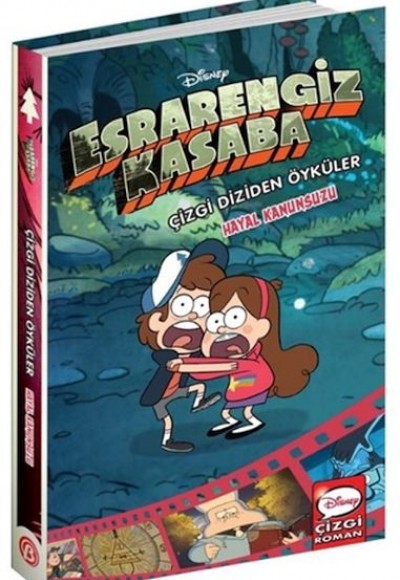 Disney- Esrarengiz Kasaba Çizgi Diziden Öyküler - Hayal Kanunsuzu Disney- Esrarengiz Kasaba Çizgi Diziden Öyküler - Hayal Kanunsuzu