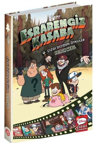 Patron Mabel - Disney Esrarengiz Kasaba Çizgi Diziden Öyküler Patron Mabel - Disney Esrarengiz Kasaba Çizgi Diziden Öyküler