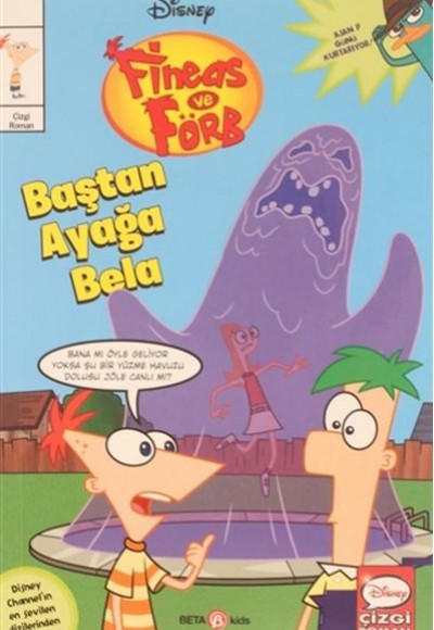 Disney Fineas ve Förb Baştan Ayağa Bela Disney Fineas ve Förb Baştan Ayağa Bela