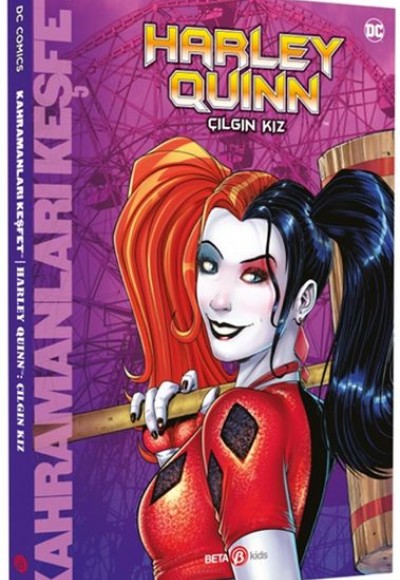 Harley Quınn Çılgın Kız Harley Quınn Çılgın Kız