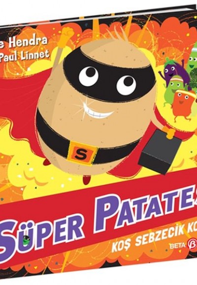 Süper Patates Koş Sebzecik Koş! Süper Patates Koş Sebzecik Koş!
