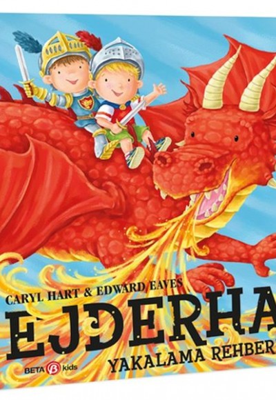 Ejderha Yakalama Rehberi Ejderha Yakalama Rehberi