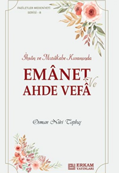 Emanet ve Ahde Vefa