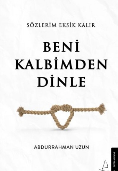 Sözlerim Eksik Kalır Beni Kalbimden Dinle Sözlerim Eksik Kalır Beni Kalbimden Dinle