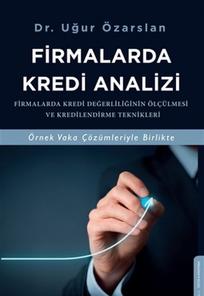 Firmalarda Kredi Analizi Firmalarda Kredi Analizi