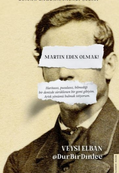 Martin Eden Olmak Martin Eden Olmak
