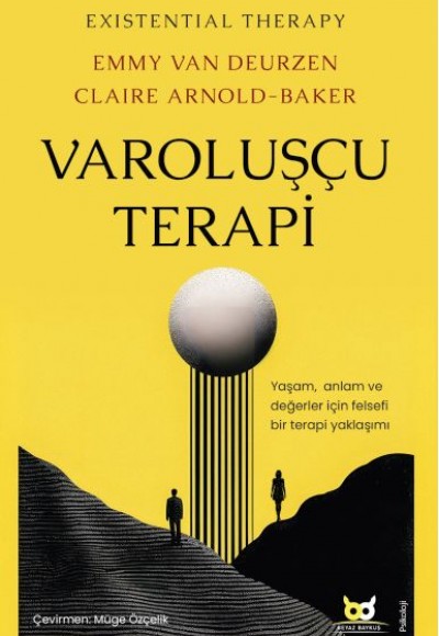 Varoluşçu Terapi Varoluşçu Terapi