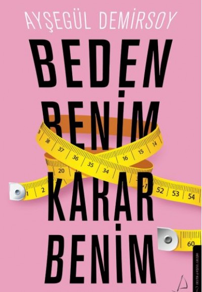 Beden Benim Karar Benim Beden Benim Karar Benim
