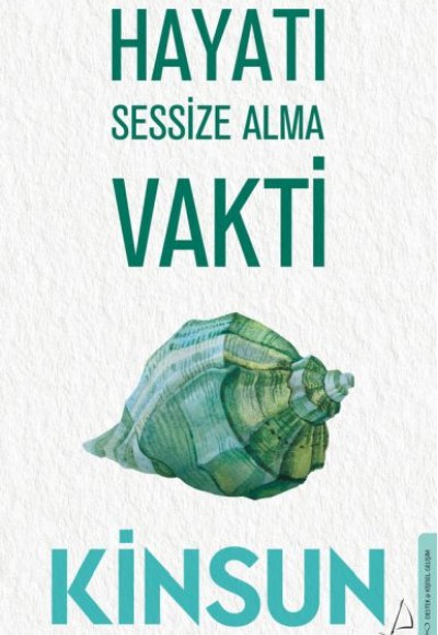 Hayatı Sessize Alma Vakti Hayatı Sessize Alma Vakti