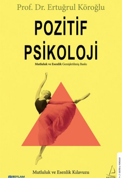 Pozitif Psikoloji Pozitif Psikoloji