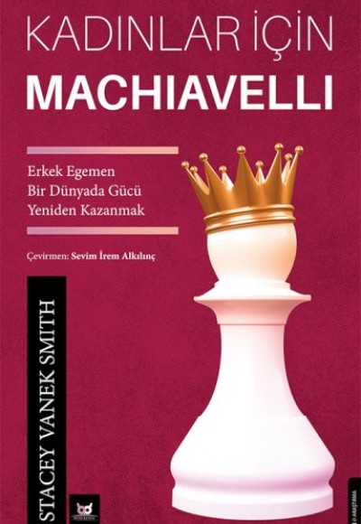 Kadınlar İçin Machiavelli Kadınlar İçin Machiavelli