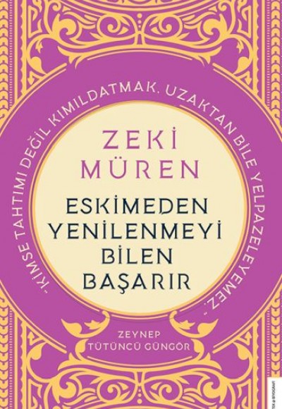 Zeki Müren - Eskimeden Yenilenmeyi Bilen Başarır Zeki Müren - Eskimeden Yenilenmeyi Bilen Başarır