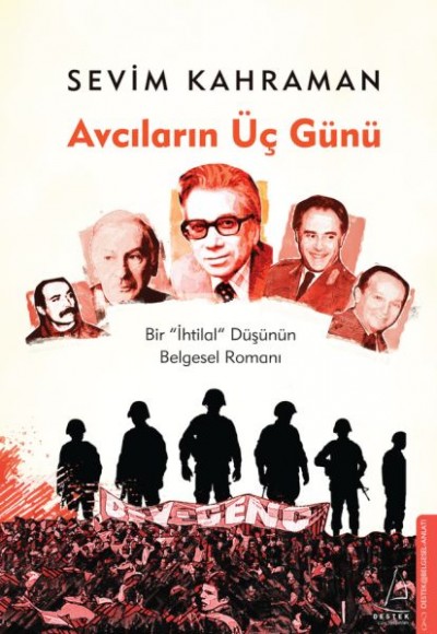 Avcıların Üç Günü Avcıların Üç Günü