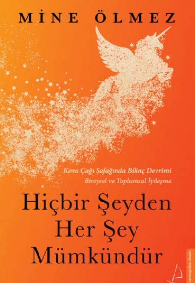 Hiçbir Şeyden Her Şey Mümkündür Hiçbir Şeyden Her Şey Mümkündür
