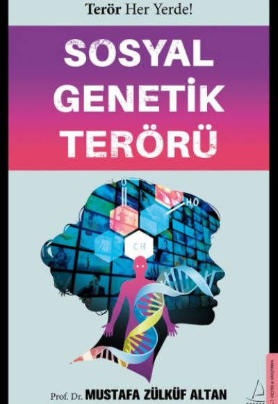 Sosyal Genetik Terörü Sosyal Genetik Terörü