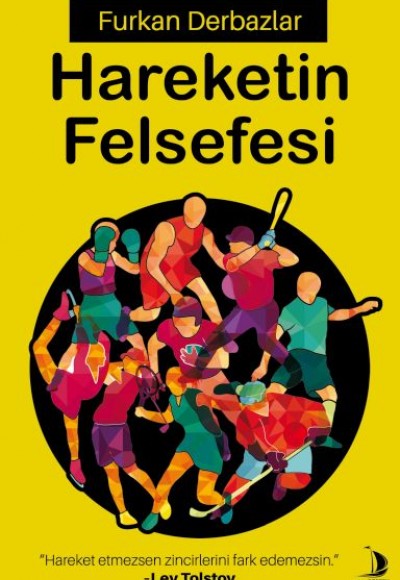 Hareketin Felsefesi Hareketin Felsefesi