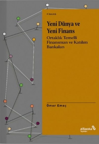 Yeni Dünya ve Yeni Finans Yeni Dünya ve Yeni Finans