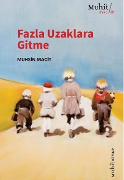 Fazla Uzaklara Gitme Fazla Uzaklara Gitme