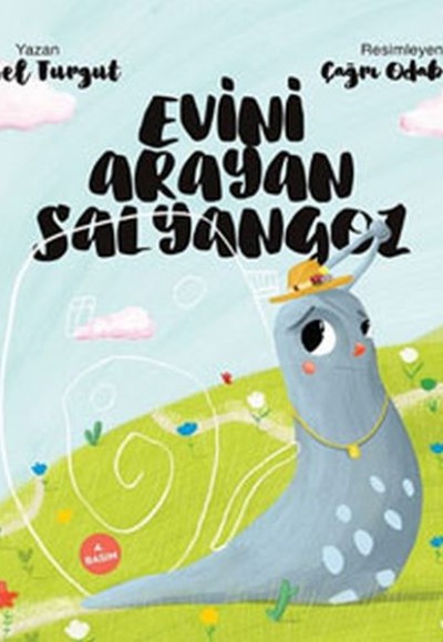 Evini Arayan Salyangoz Evini Arayan Salyangoz