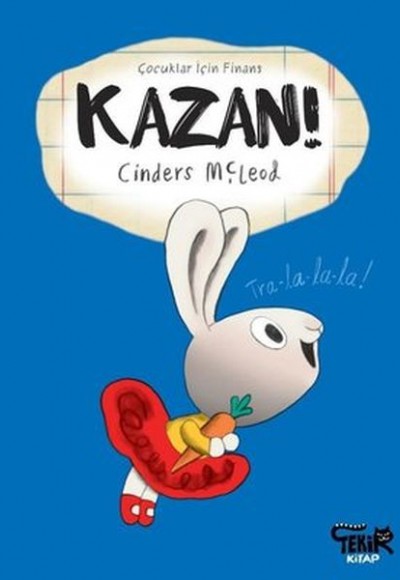 Kazan! - Çocuklar İçin Finans Kazan! - Çocuklar İçin Finans