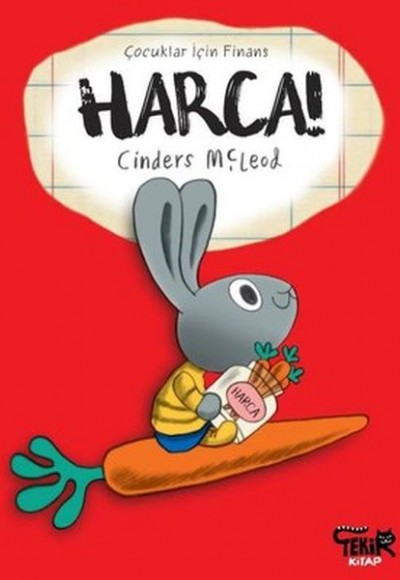 Harca! - Çocuklar İçin Finans Harca! - Çocuklar İçin Finans