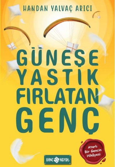 Güneşe Yastık Fırlatan Genç Güneşe Yastık Fırlatan Genç