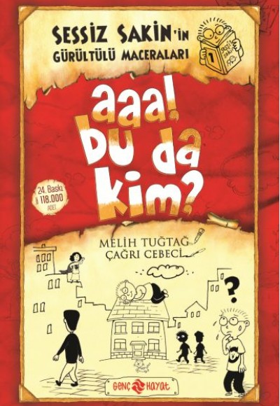 Sessiz Sakin’in Gürültülü Maceraları 1 - Aaa! Bu da Kim? Sessiz Sakin’in Gürültülü Maceraları 1 - Aaa! Bu da Kim?