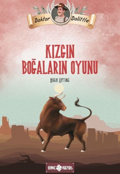 Dr. Dolittle Kızgın Boğaların Oyunu Dr. Dolittle Kızgın Boğaların Oyunu