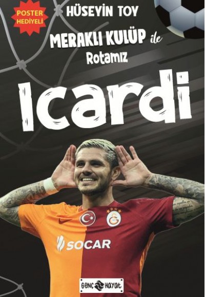 Meraklı Kulüp ile Rotamız Icardi Meraklı Kulüp ile Rotamız Icardi