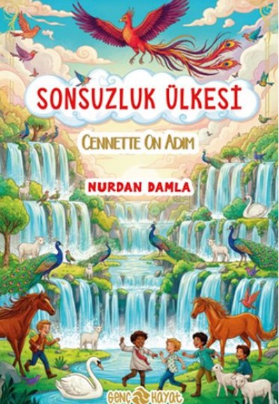 Sonsuzluk Ülkesi – Cennette On Adım Sonsuzluk Ülkesi – Cennette On Adım