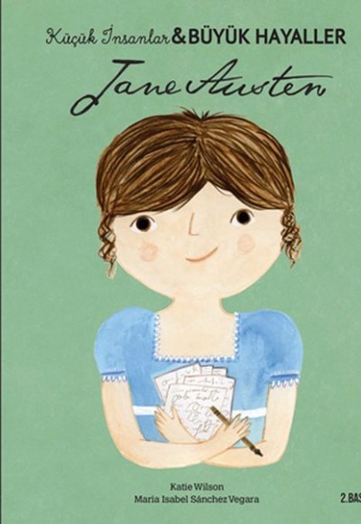 Jane Austen - Küçük İnsanlar Büyük Hayaller Jane Austen - Küçük İnsanlar Büyük Hayaller