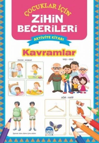 Kavramlar - Çocuklar İçin Zihin Becerileri Aktivite Kitabı Kavramlar - Çocuklar İçin Zihin Becerileri Aktivite Kitabı