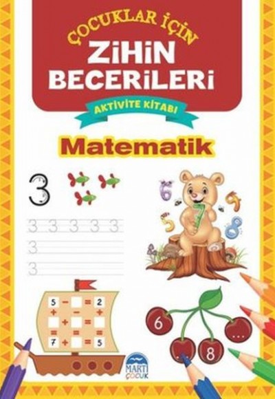 Matematik - Çocuklar İçin Zihin Becerileri Aktivite Kitabı Matematik - Çocuklar İçin Zihin Becerileri Aktivite Kitabı