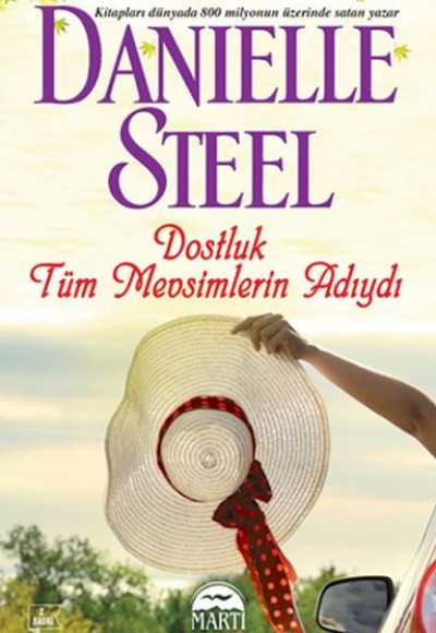 Dostluk Tu¨m Mevsimlerin Adıydı Dostluk Tu¨m Mevsimlerin Adıydı