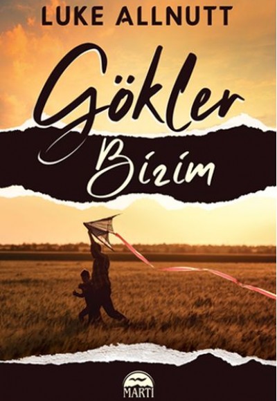 Gökler Bizim Gökler Bizim