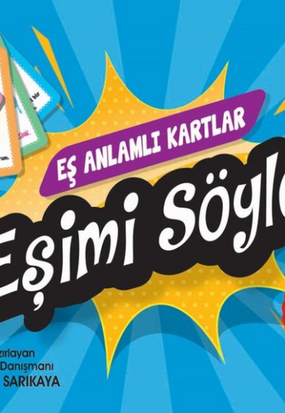 Eş Anlamlı Kartlar - Eşimi Söyle Eş Anlamlı Kartlar - Eşimi Söyle