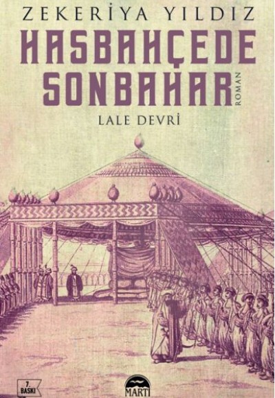 Hasbahçede Sonbahar - Lale Devri Hasbahçede Sonbahar - Lale Devri