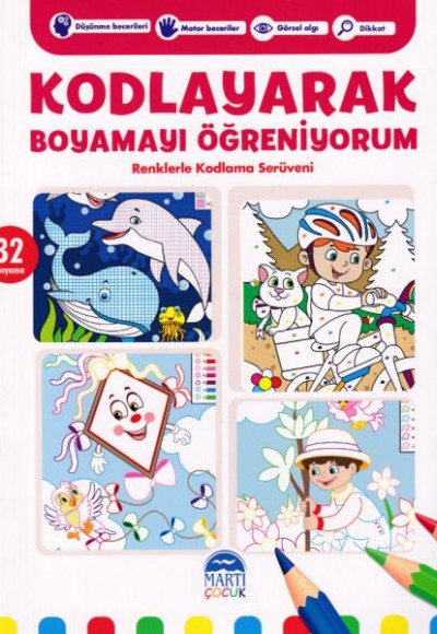 Kodlayarak Boyamayı Öğreniyorum 6 - Renklerle Kodlama Serüveni Kodlayarak Boyamayı Öğreniyorum 6 - Renklerle Kodlama Serüveni